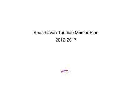 Microsoft Word - Shoalhaven Tourism Masterplan - final.docx