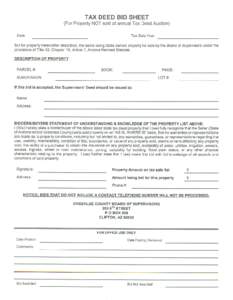 TAX DEED BID SHEET (For Property NOT sold at annual Tax Deed Auction) Date Tax Sale Year