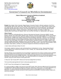 Reginald J. Newson, Executive Director 201 E. Washington Avenue, Rm. A400 P.O. Box 7946 Madison, Wisconsin[removed]Telephone: ([removed]Fax: ([removed]