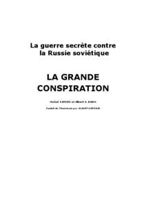 La guerre secrète contre la Russie soviétique LA GRANDE CONSPIRATION Michel SAYERS et Albert E. KAHN