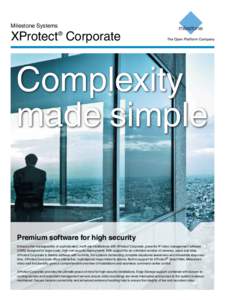 Milestone Systems  XProtect® Corporate Complexity made simple
