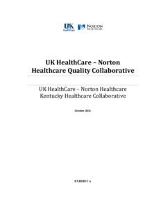 UK HealthCare – Norton Healthcare Quality Collaborative