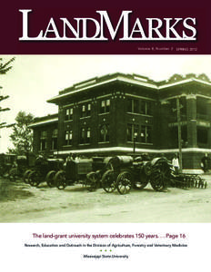 Volume 8, Number 2 SPRING[removed]The land-grant university system celebrates 150 years. . . Page 16 Research, Education and Outreach in the Division of Agriculture, Forestry and Veterinary Medicine  • • •