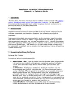 Heat Illness Prevention Procedures Manual University of California, Davis A. Applicability This Heat Illness Prevention Procedures Manual has been created to comply with California Code of Regulations Title 8, Section 33