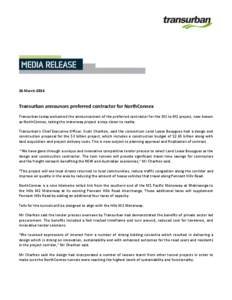 16 March[removed]Transurban announces preferred contractor for NorthConnex