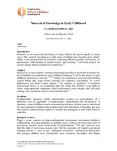 Numerical Knowledge in Early Childhood CATHERINE SOPHIAN, PhD University of Hawaii, USA (Published online June 11, [removed]Topic