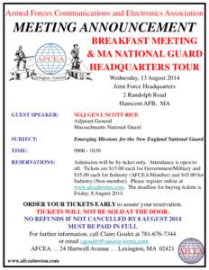 Armed Forces Communications and Electronics Association  MEETING ANNOUNCEMENT BREAKFAST MEETING & MA NATIONAL GUARD HEADQUARTERS TOUR