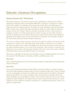 Americas / American Indian Movement / Alcatraz Island / Golden Gate National Recreation Area / Aboriginal title in the United States / Occupation of Alcatraz / Adam Fortunate Eagle / Native Americans in the United States / Indian reservation / Native American history / California / History of North America