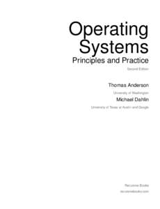 Operating Systems Principles and Practice Second Edition  Thomas Anderson