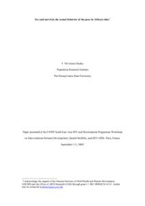 Sex and survival, the sexual behavior of the poor in African cities*  F. Nii-Amoo Dodoo Population Research Institute The Pennsylvania State University