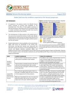 ANGOLA Remote Monitoring Update  August 2014 Stable food security conditions expected as the harvest progresses Figure 1. Estimated food security outcomes, Aug-Sept.