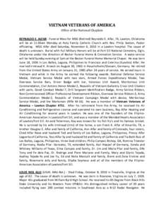 VIETNAM VETERANS OF AMERICA Office of the National Chaplain REYNALDO E. ALFAR - Funeral Mass for MSG (Retired) Reynaldo E. Alfar, 74, Lawton, Oklahoma will be at 11:30am Monday at Holy Family Catholic Church with Rev. Ph