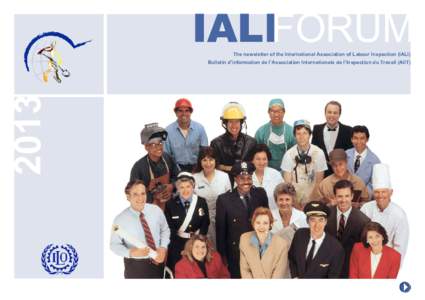 IALIFORUM The newsletter of the International Association of Labour Inspection (IALI[removed]Bulletin d’information de l’Association Internationale de l’Inspection du Travail (AIIT)