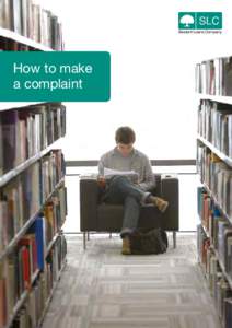 Student Loans Company  How to make a complaint  How do I make a complaint?