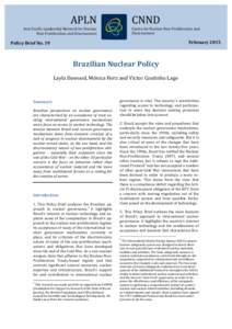 Arms control / Nuclear energy / International Atomic Energy Agency / Brazilian–Argentine Agency for Accounting and Control of Nuclear Materials / Nuclear Non-Proliferation Treaty / Brazil and weapons of mass destruction / International relations / Nuclear proliferation / Energy