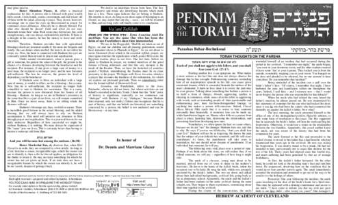 reap great success. Horav Shimshon Pincus, zl, offers a practical explanation for this. A person who is blessed with great wealth feels secure. Cash, bonds, stocks, investments and real estate: all of these settle the mi