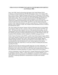 Oceanography / Seismology / Pacific Tsunami Warning Center / Tsunami warning system / Teletsunami / National Weather Service / World Conference on Disaster Reduction / West Coast and Alaska Tsunami Warning Center / September 2007 Sumatra earthquakes / Physical oceanography / Tsunami / Warning systems