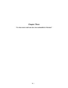 Chapter Three “To what extent retail rates have been unbundled in Nebraska” III- 1  1.0 Purpose