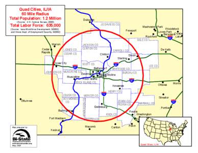 Quad Cities, IL/IA 60 Mile Radius Total Population: Cedar Falls 1.2 Million #