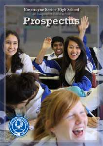 Rossmoyne Senior High School An Independent Public School Prospectus  A