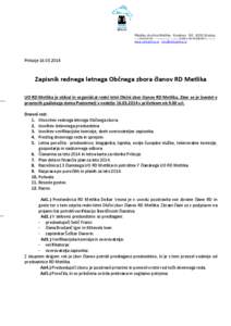 Ribiška družina Metlika, Krasinec 150, 8332 Gradac d.š: [removed], Transakcijski račun: [removed]pri NLB w w w. rdm et l i k a. s i ; i nf o@ rdm et l i k a. s i ;  Prilozje[removed]