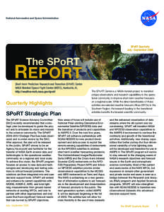National Aeronautics and Space Administration  SPoRT Quarterly July – September[removed]The SPoRT