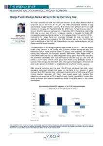 THE WEEKLY BRIEF  JANUARY 19, 2015 RESEARCH FROM LYXOR MANAGED ACCOUNT PLATFORM