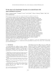 WATER RESOURCES RESEARCH, VOL. 49, 8263–8284, doi:2013WR014364, 2013  On the observed ecohydrologic dynamics of a semiarid basin with aspect-delimited ecosystems Hugo A. Gutierrez-Jurado,1,2 Enrique R. Vivoni,