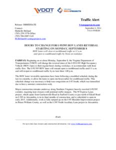 Traffic Alert Release: IMMEDIATE VAmegaprojects.com September 4, 2014 TA14-95HL80