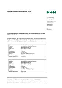 Company Announcement No. 286, 2013  H+H International A/S Dampfærgevej 3, 3rd Floor 2100 Copenhagen Ø Denmark