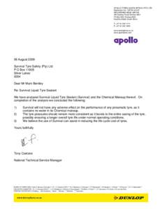 APOLLO TYRES SOUTH AFRICA (PTY) LTD Registration No[removed]REGISTERED HEAD OFFICE 265 Sydney Road, Durban 4001 PO Box 925, Durban 4000