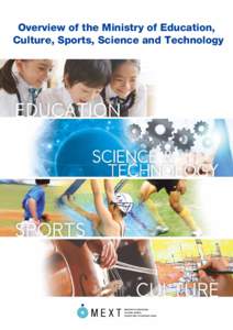 Overview of the Ministry of Education, Culture, Sports, Science and Technology   もくじ