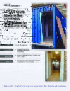 Aerogel Saves Space in Sea Containers Refurbished for Residential Use