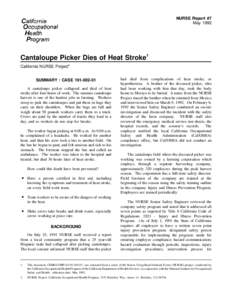 NURSE Report #7 May 1992 Cantaloupe Picker Dies of Heat Stroke1 California NURSE Project2 SUMMARY : CASE[removed]