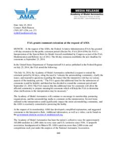 Date: July 25, 2014 Contact: Rich Hanson, extFAA grants comment extension at the request of AMA