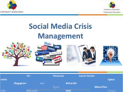 Social Media Crisis Management CORE CRISIS MANAGEMENT IN THE ERA OF BUSINESS CONTINUITY COURSE  CORE CRISIS MANAGEMENT IN THE ERA OF BUSINESS CONTINUITY COURSE