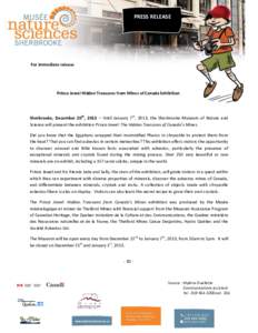 PRESS RELEASE  For immediate release Prince Jewel Hidden Treasures from Mines of Canada Exhibition