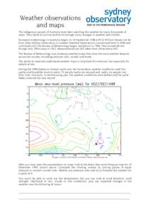 Surface weather observation / Weather map / Barometer / Weather / Wind / Sunspot / Surface weather analysis / Outline of meteorology / Meteorology / Atmospheric sciences / Weather prediction