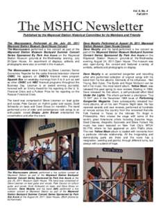 Vol. 9, No. 4 Fall 2011 The MSHC Newsletter Published by the Maywood Station Historical Committee for its Members and Friends The Mooncussers Performed at the July 20, 2011