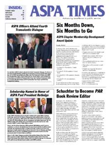 INSIDE: President’s Column ASPA in Brief Career Center Recruiter Conferences Calendar