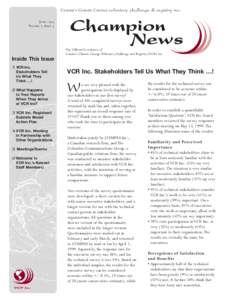 Canada’s Climate Change voluntary challenge & registry inc. June 1999 Volume 2, Issue 3 Champion News