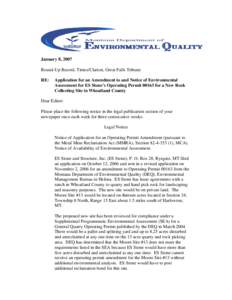 January 8, 2007 Round-Up Record, Times/Clarion, Great Falls Tribune RE: Application for an Amendment to and Notice of Environmental Assessment for ES Stone’s Operating Permit[removed]for a New Rock