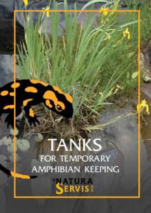 tanks  for temporary amphibian keeping ®