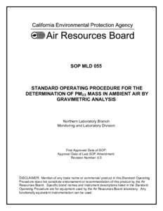 SOP MLD 055  STANDARD OPERATING PROCEDURE FOR THE DETERMINATION OF PM2.5 MASS IN AMBIENT AIR BY GRAVIMETRIC ANALYSIS