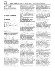 [removed]Federal Register / Vol. 78, No[removed]Monday, June 17, [removed]Rules and Regulations Dated: June 11, 2013. Samuel D. Rauch III,