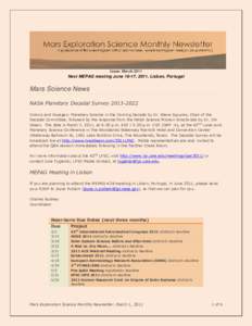 Issue: March[removed]Next MEPAG meeting June 16-17, 2011, Lisbon, Portugal Mars Science News NASA Planetary Decadal Survey[removed]