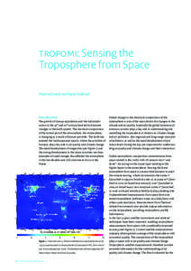 TROPOMI: Sensing the Troposphere from Space Pieternel Levelt and Pepijn Veefkind Introduction The growth of human population and the industrialisation in the 19th and 20th century have led to dramatic