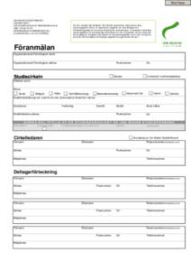 Print Form 2014‐07‐15 | IBN RUSHD STUDIEFÖRBUND | | DISTRIKT MITT | | ER STUDIEKONSULENT: IBRAHIM BENALAYA|