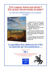 Maq 2_Mise en page:34 Page1  Un cadeaU poUr vos fêtes ? Un achat poUr votre pLaisir ? LA SOCIÉTÉ HISTORIQUE DE LIVAROT PUBLIE