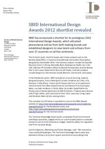 Press release August 2012 For immediate release SBID	International	Design	 Awards	2012	shortlist	revealed